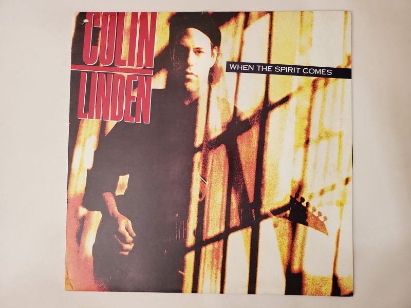 Colin Linden When the Spirit Comes vinyl record